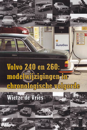 Volvo 240 en 260: modelwijzigingen in chronologische volgorde