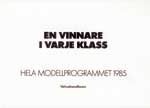 En vinnare i varje klass : hela modellprogrammet 1985 : Volvohandlaren